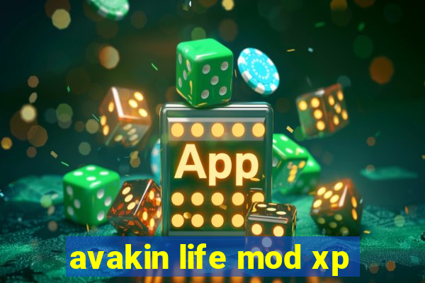 avakin life mod xp